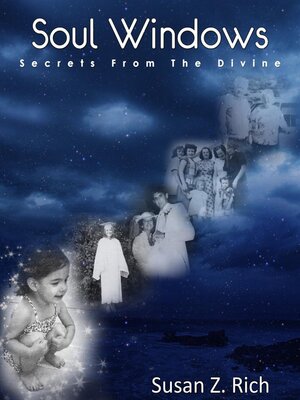 cover image of Soul Windows....Secrets from the Divine